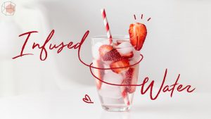 Infused Water
